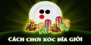 mẹo chơi xóc đĩa